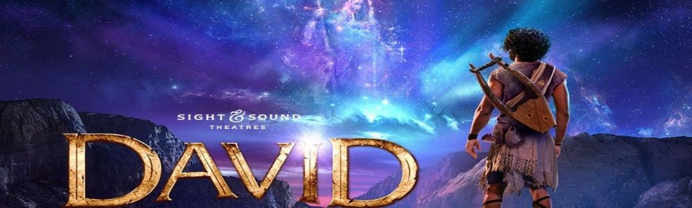 "David" at Sight & Sound Theatre