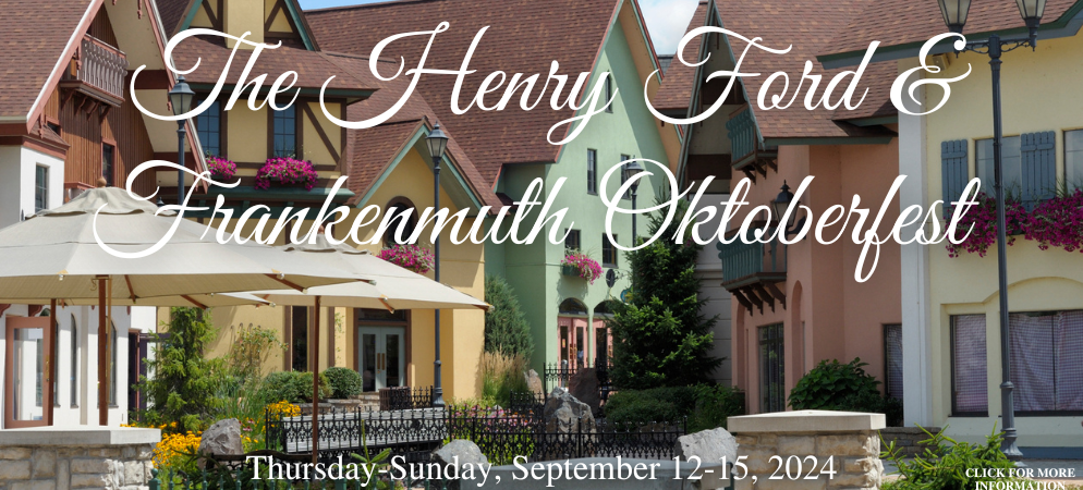 Henry Ford and Frankenmuth